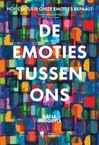 De emoties tussen ons Batja Mesquita